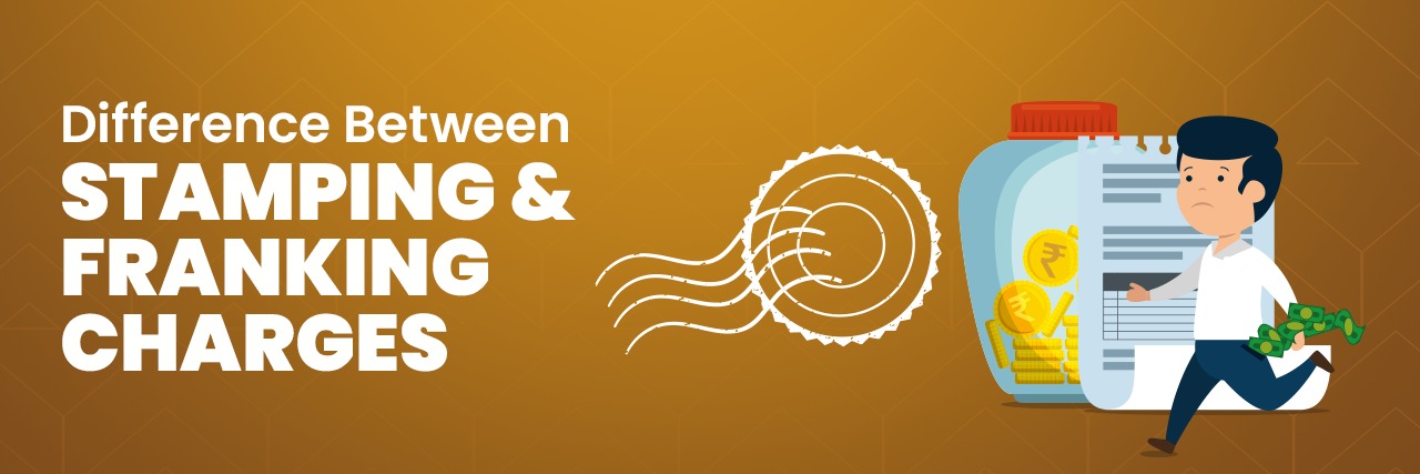 Stamping and Franking Charges