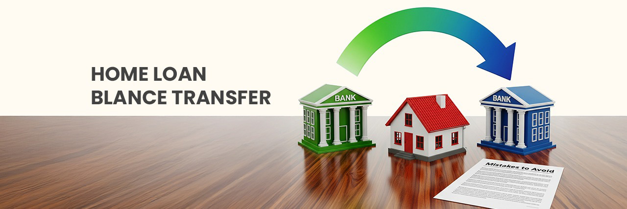 Home Loan Balance Transfer