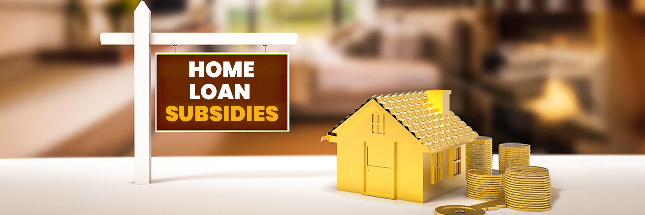 Home Loan Subsidies