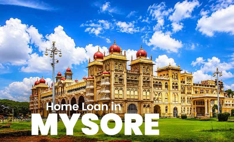 Home Loan in Mysore